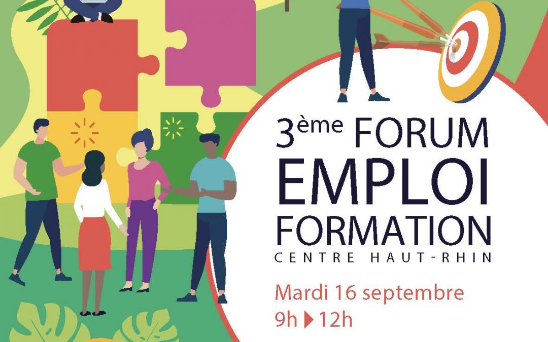 3e Forum Emploi – Formation du Centre Haut-Rhin